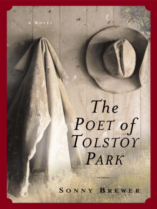 Title details for The Poet of Tolstoy Park by Sonny Brewer - Available